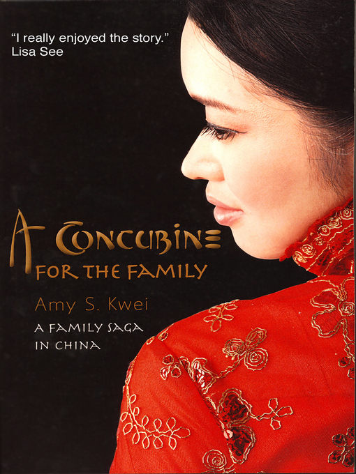 Title details for A Concubine For the Family by Amy Kwei - Available